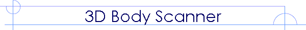 3D Body Scanner